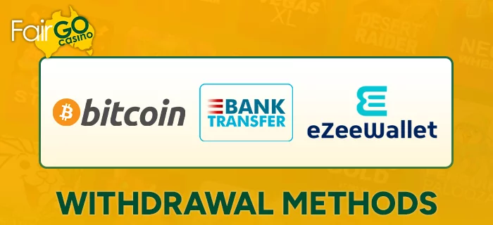 Withdrawal methods at FairGo casino in Australia